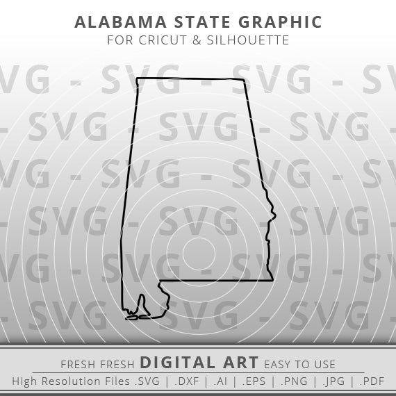 Alabama SVG Image - Alabama State Outline SVG - Cricut - Silhouette - Cameo - Clipart - Digital Download