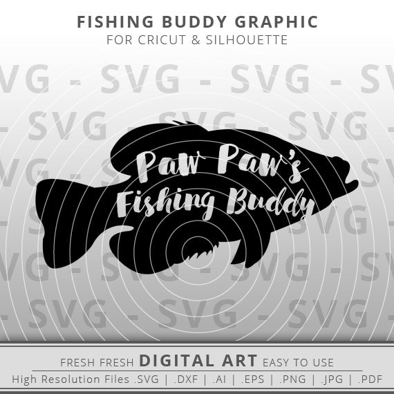 paw paw's fishing buddy svg fish outline