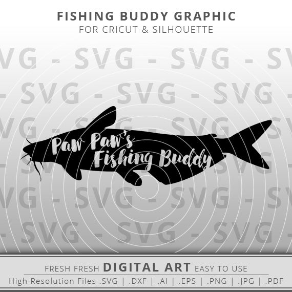 paw paw's fishing buddy svg catfish outline