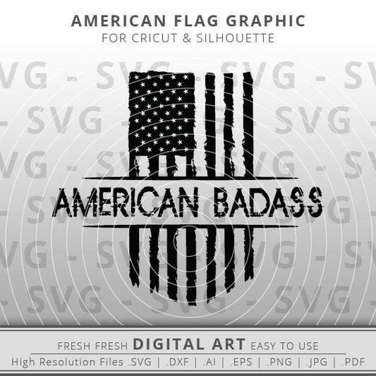 American Badass Flag SVG - Distressed American Flag SVG Image - Patriotic SVG - Cricut - Silhouette Cameo - Clipart - Digital Download