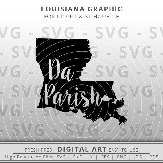 Da Parish written in script font inside louisiana state outline