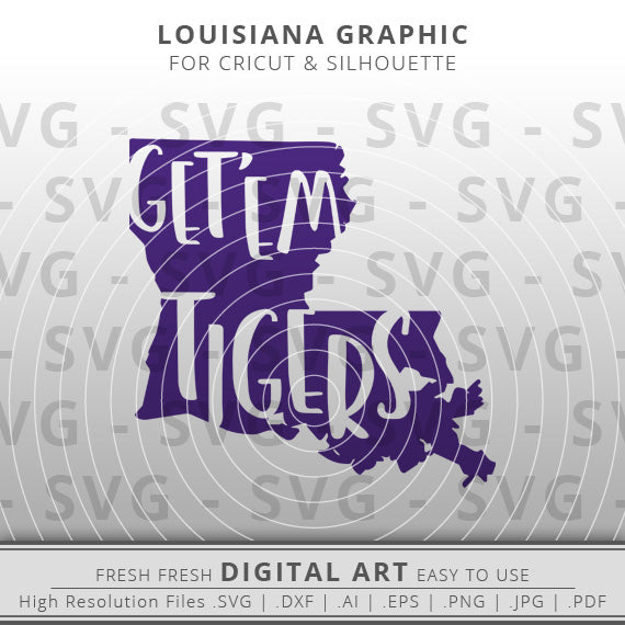 Get'em Tigers written inside louisiana state outline