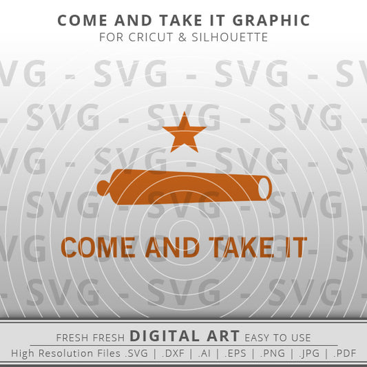 Come and take it SVG - Texas Flag SVG - Texas Outline - 2nd Amendment SVG - Texas Flag svg - Cricut - Silhouette - Cameo
