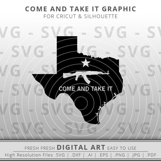 Texas Outline with Come and take it SVG - AK47 SVG - 2nd Amendment Gun Rights SVG - Texas Flag svg - Cricut - Silhouette - Cameo