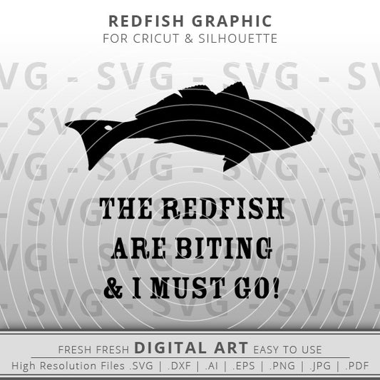 the redfish are biting and i must go svg fish outline