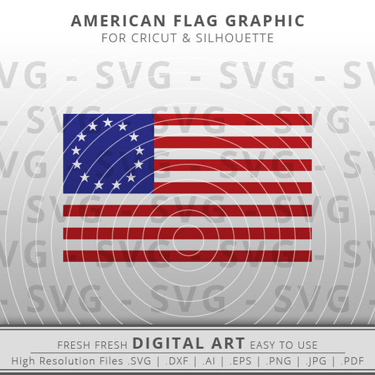 Betsy Ross Flag SVG - Besty Ross American Flag SVG Image - Patriotic SVG - Cricut - Silhouette Cameo - Clipart - Digital Download