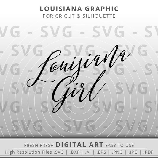 Louisiana Gril written in script font